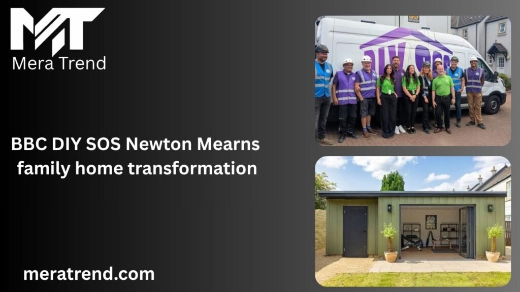 BBC DIY SOS Newton Mearns family home transformation