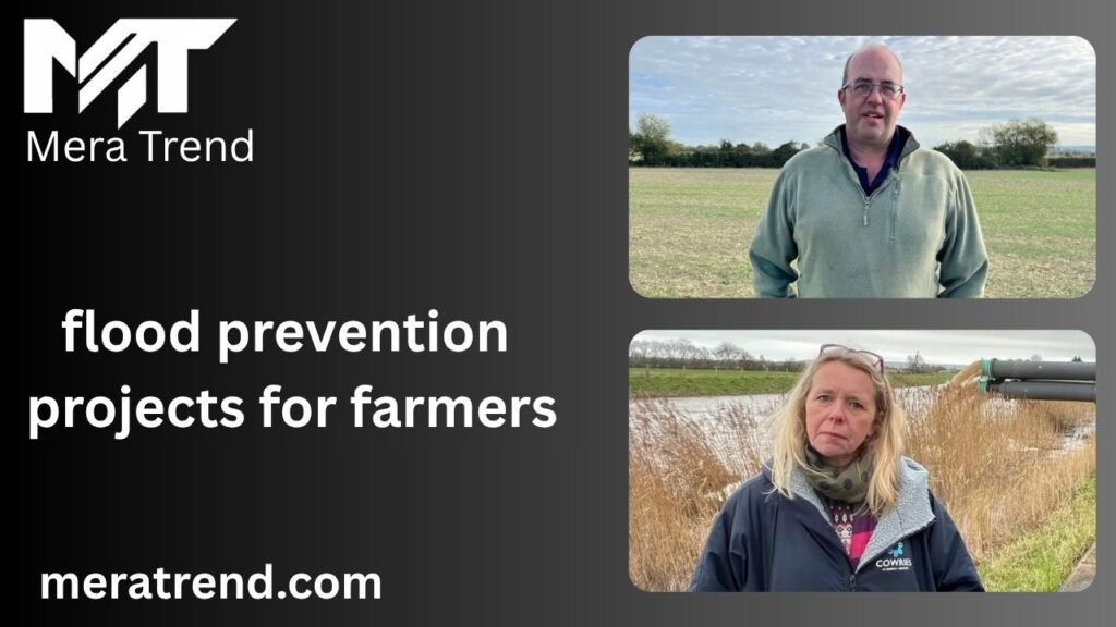 flood prevention projects for farmers