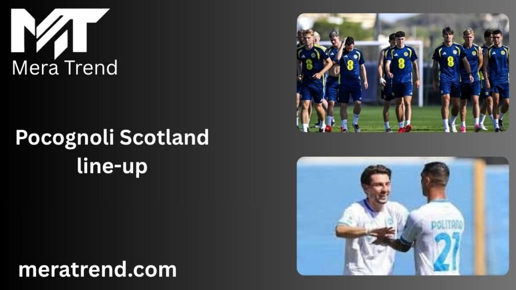 Pocognoli Scotland line-up