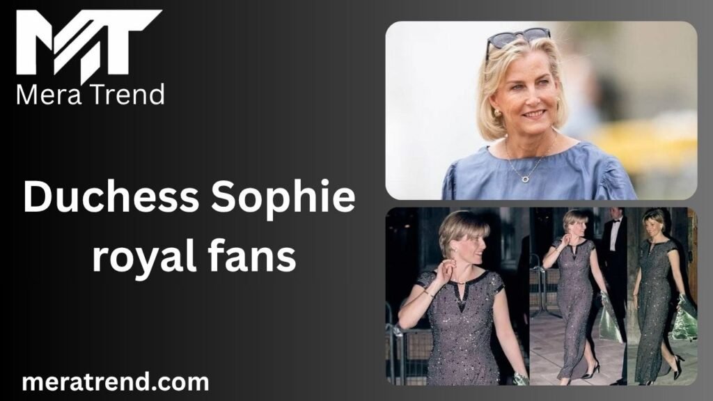 Duchess Sophie royal fans