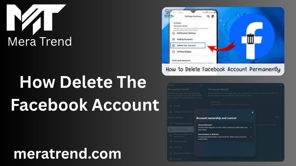 How Delete The Facebook Account